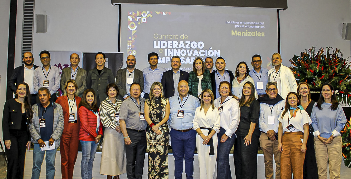 CUMBRE DE LIDERAZGO E INNOVACIÓN EMPRESARIAL Visiones con propósito desde el Eje cafetero