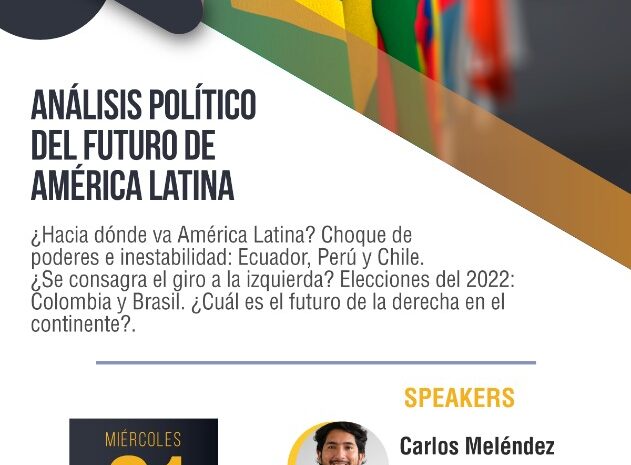  Análisis político del futuro de América Latina